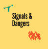 Signals and Dangers